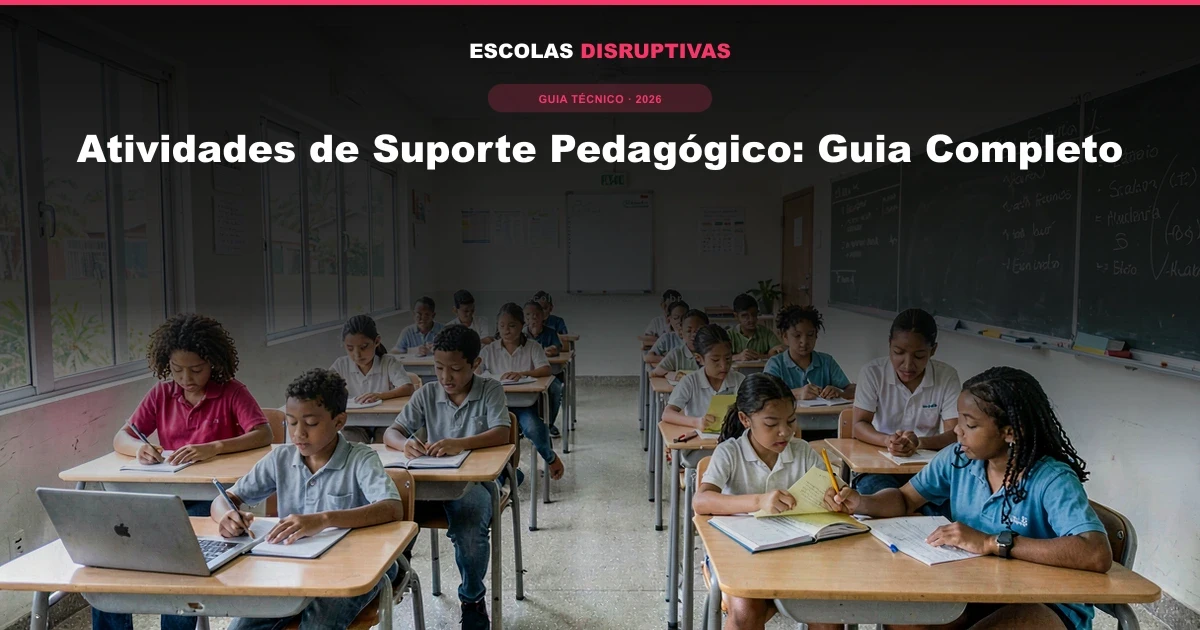 Atividades de Suporte Pedagógico: Guia Completo