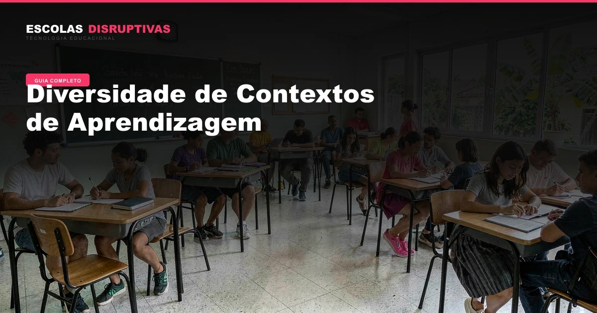 Diversidade de Contextos de Aprendizagem