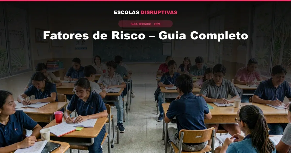 Fatores de Risco – Guia Completo