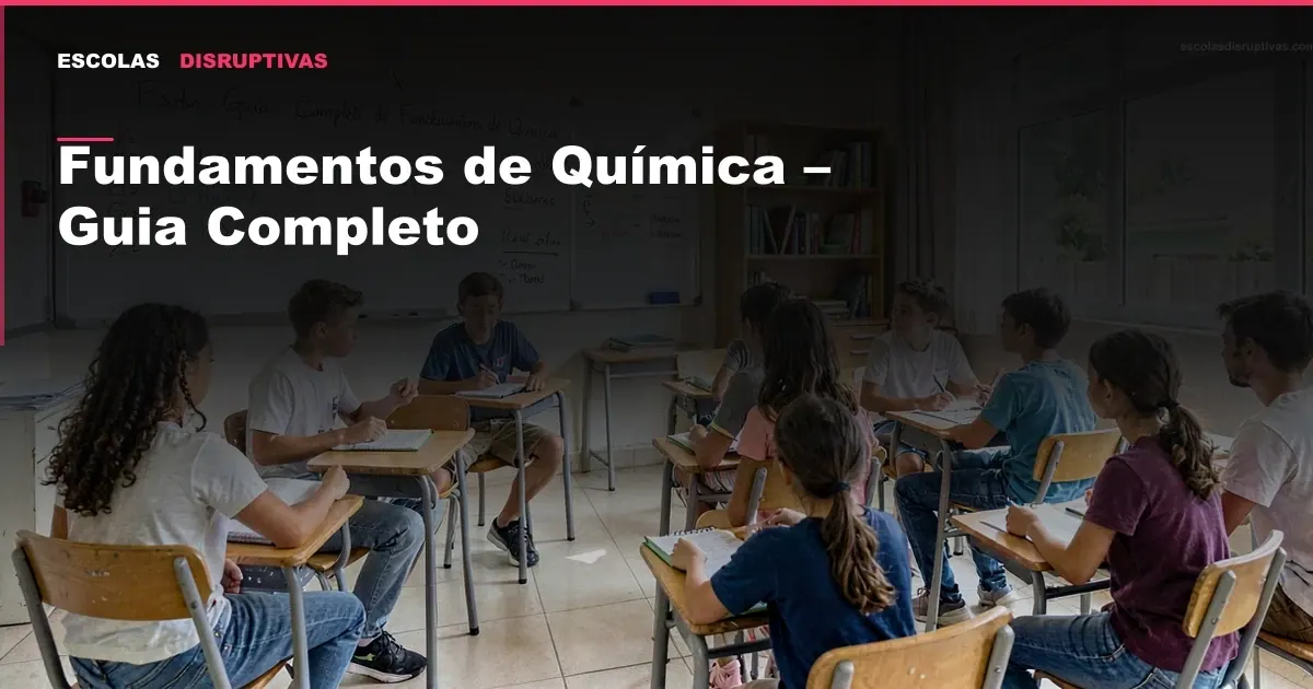 Fundamentos de Química – Guia Completo