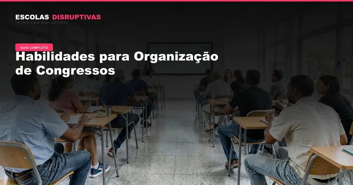 Habilidades para Organização de Congressos