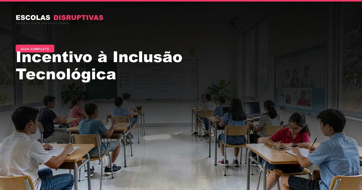 Incentivo à Inclusão Tecnológica