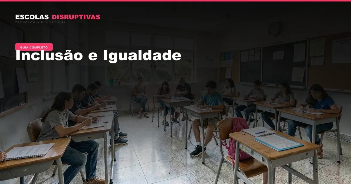 Inclusão e Igualdade