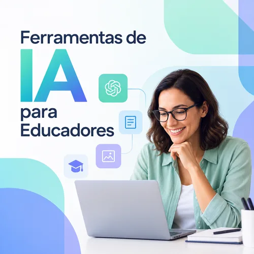 Ferramentas de IA para Professores